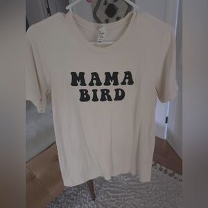 Mama Bird Tshirt